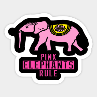 Pink Elephants Rule Sticker